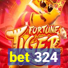 bet 324